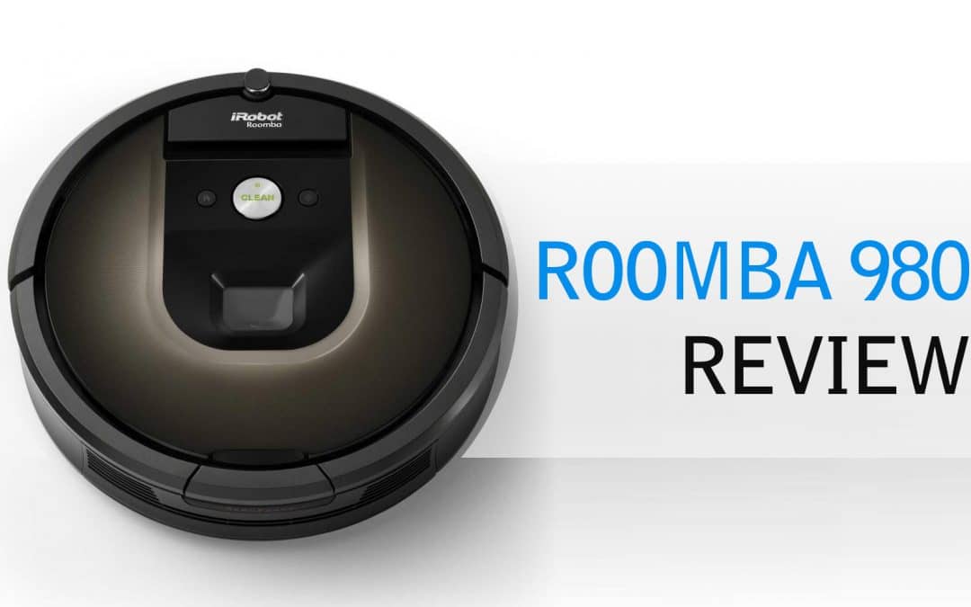 Make Your Life Easier With Robot Vacuums – The Roomba 980 Review