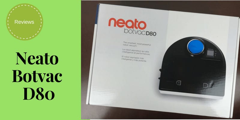 Reviews of Neato Botvac D80